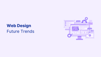 13 Top Web Design Trends You Must Know in 2024