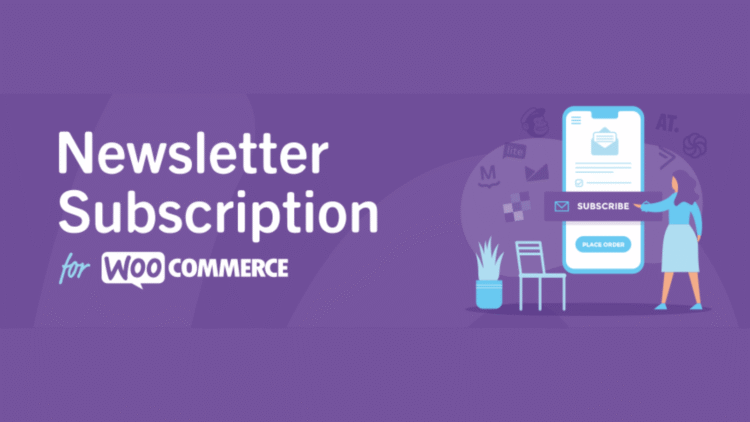Newsletter Subscription - WordPress Plugin for WooCommerce