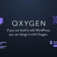 Oxygen Builder – The Ultimate Visual Site Builder WordPress Plugin